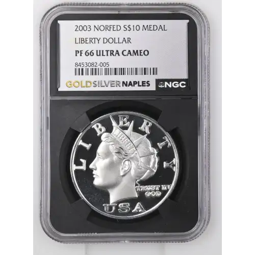 2003 1oz Norfed S$10 Medal Liberty Dollar PF66 UC (D-13)