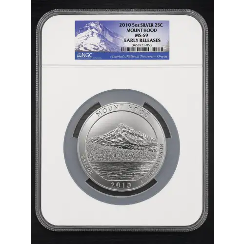 2010 5oz SILVER 25C MOUNT HOOD MS69 EARLY RELEASES (OB-168)