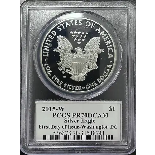2015(W) - 1oz Silver Eagle First Day of Issue - S$1 PCGS PR70DCAM (D11-B17)