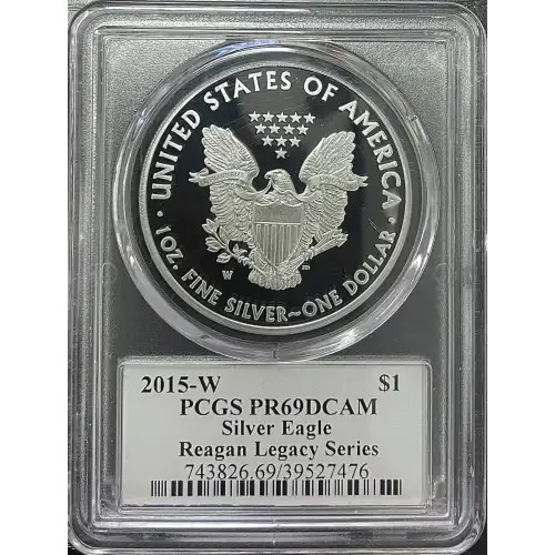 2015(W) - 1oz Silver Eagle Reagan Legacy Series - S$1 PCGS PR69DCAM (D11-B17)