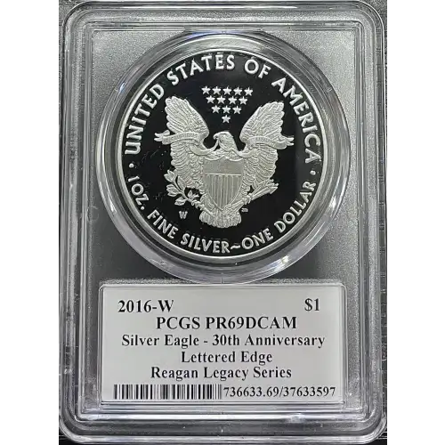 2016(W) - 1oz Silver Eagle Reagan Legacy Series - S$1 PCGS PR69DCAM (D11-B14)