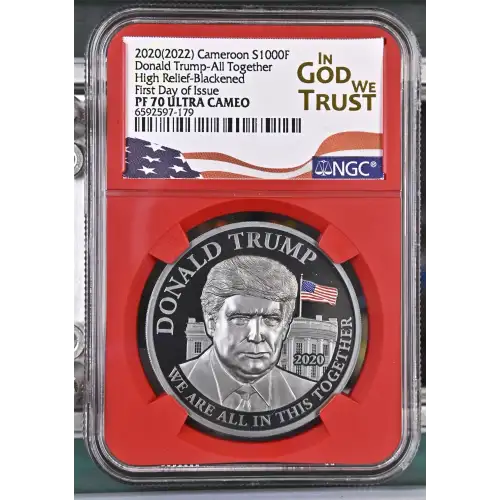 2022 1oz Cameroon S1000F Donald Trump-All Together HRB FDOI NGC PF70 (S19A-B30)