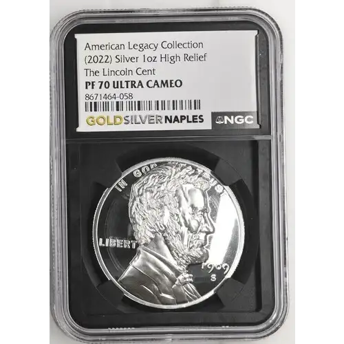 2022 - 1oz Silver Lincoln Cent Round - NGC PF70 High Relief (S12B-B12)