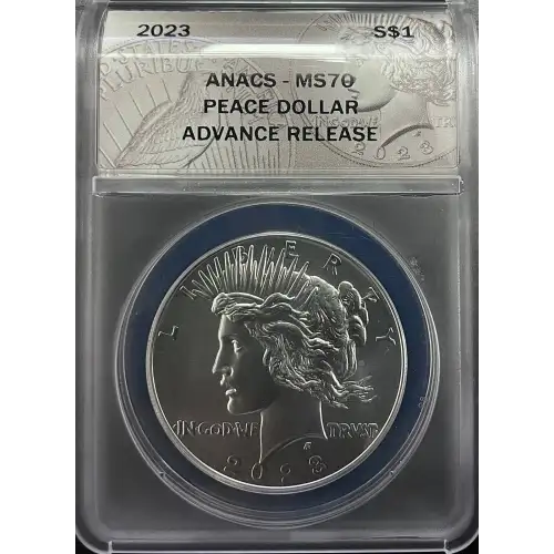 2023 - 0.858oz Peace Silver Dollar Advanced Release - ANACS MS70 (S12B-B12)