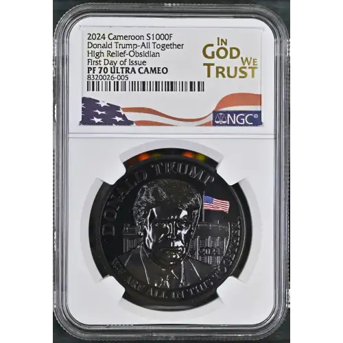 2024 1oz Cameroon S1000F Donald Trump-All Together HRO FDOI NGC PF70 (S19A-B30)
