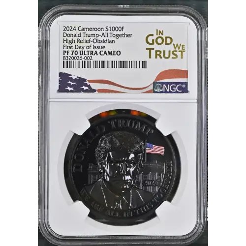 2024 1oz Cameroon S1000F Donald Trump-All Together HRO FDOI NGC PF70 (S19A-B30)