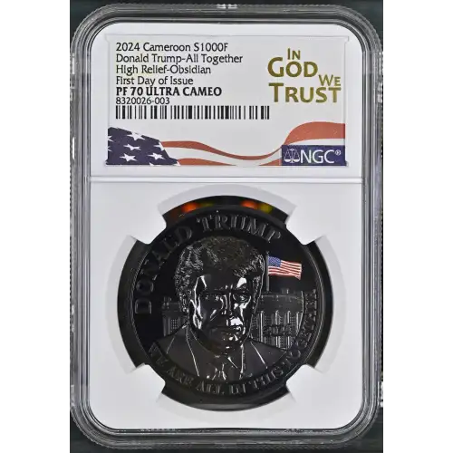 2024 1oz Cameroon S1000F Donald Trump-All Together HRO FDOI NGC PF70 (S19A-B30)