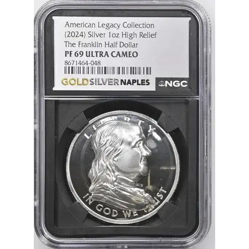 2024 - 1oz Silver Franklin Half Dollar Round - NGC PF69 High Relief (S12B-B12)