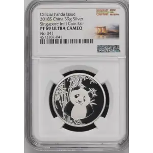 2018(S) - 39g Panda Singapore Int'l Coin Fair Silver -China- NGC PF69 (S18A-B18)