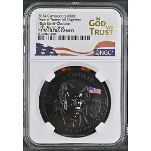 2024 1oz Cameroon S1000F Donald Trump-All Together HRO FDOI NGC PF70 (S19A-B30)