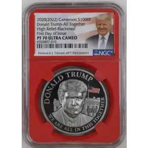 2022 1oz Cameroon S1000F Donald Trump-All Together HRB FDOI NGC PF70 (S19A-B30)