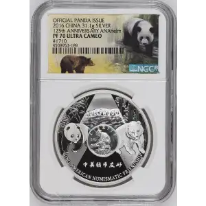 2016 - 31.1g Panda 125th Anniversary ANAheim Silver  -China- NGC PF70 (S18A-B18)