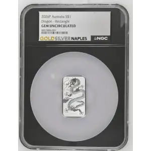 2026P - 1oz Dragon Silver Rectangle - Australia S$1 - NGC GEM UNC (D-2)