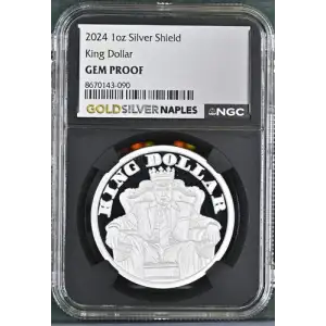 2024 - 1oz Silver Shield - King Dollar - NGC GEM PROOF (S12B-B15)
