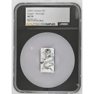 2026P - 1oz Dragon Silver Rectangle - Australia S$1 - NGC MS70 (D-2)