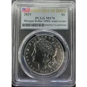 2021 - 0.77oz Morgan Silver Dollar - 100th Anniv. PCGS MS70 (S12B-B12)