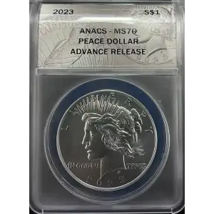 2023 - 0.858oz Peace Silver Dollar Advanced Release - ANACS MS70 (S12B-B12)